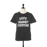Mineral Wash Dope Against Everyone Tee